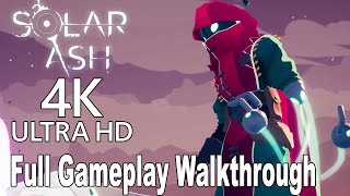 Solar Ash  Full Gameplay Walkthrough 4K [upl. by Enilamme]