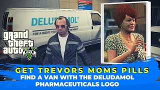 Find a van with the deludamol pharmaceuticals logo Trevors mompills GTA 5 [upl. by Sibelle]