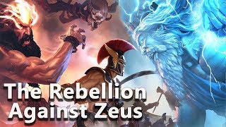 The Rebellion Against Zeus Civil War in Olympus  Greek Mythology  See U in History [upl. by Henleigh]