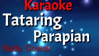 Karaoke  Tataring Parapian [upl. by Ruggiero]