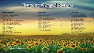 Country Gospel Songs  Lifebreakthrough [upl. by Ardnuat]