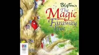 AudioBook The Magic faraway Tree by Enid Blyton [upl. by Orin]