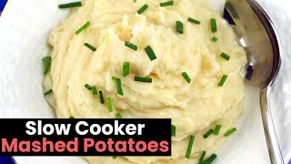 Creamy Slow Cooker Mashed Potatoes [upl. by Ahnavas236]