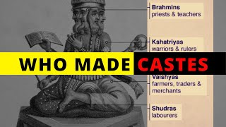 Who created CASTES in Hinduism Gods Bhramins or Society Origin of Caste in India [upl. by Notnel]