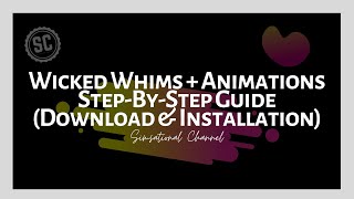 Wicked Whims  Animations StepByStep Guide Download amp Installation [upl. by Sterner311]