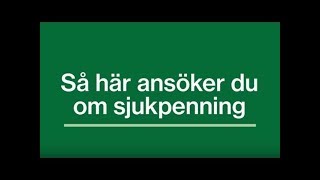 Så här ansöker du om sjukpenning [upl. by Adaurd]