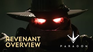 Paragon  Revenant Overview [upl. by Sirraj831]