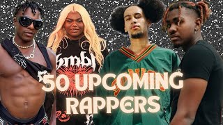 50 UPCOMING RAPPERS 2024 [upl. by Sauers]