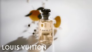 Les Parfums Louis Vuitton Le Jour Se Lève  LOUIS VUITTON [upl. by Beshore]