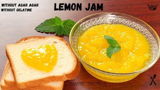 How To Make Lemon Jam  Home Made Lemon Jam  Lemon Jam Recipe  Lemon Marmalade [upl. by Egief]