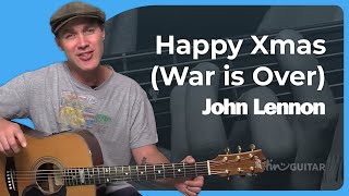 Happy Xmas War Is Over Guitar Lesson  John Lennon amp Yoko Ono [upl. by Attelrak342]