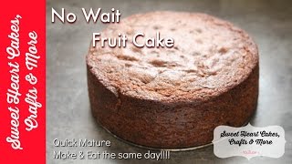 Fruit Cake  Quick amp Easy Recipe Tutorial  no waiting required [upl. by Ybba]