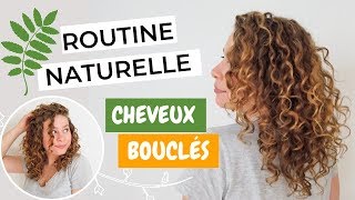 Routine naturelle cheveux bouclés • La Belle Boucle [upl. by Annehs]