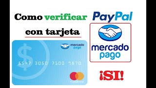 Como Verificar la cuenta Paypal con Mercado Pago [upl. by Misab935]