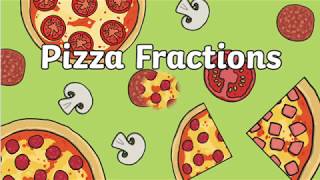 Fun with Fractions  Pizza Fractions [upl. by Firahs]