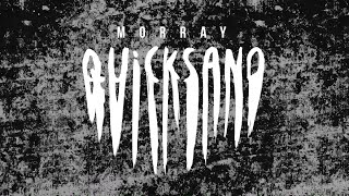 morray  quicksand official lyric video [upl. by Valerye614]