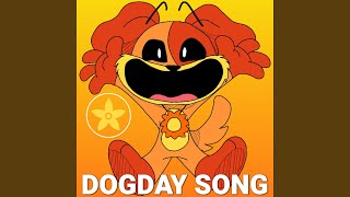 DogDay Song Poppy Playtime Chapter 3 Deep Sleep [upl. by Davon741]