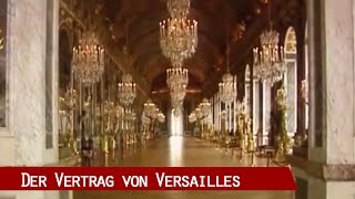 Der Friedensvertrag von Versailles [upl. by Petulia700]