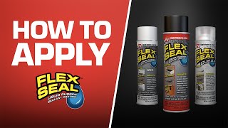 How to PROPERLY APPLY Flex Seal [upl. by Benilda]