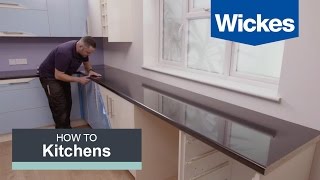 How to Fit a Kitchen Worktop with Wickes [upl. by Lucas906]