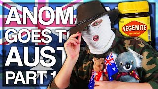 Anomaly goes to Australia PART 1 [upl. by Sloatman]