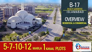 B17 Multi Gardens Islamabad Complete Overview  MPCHS Multi Garden Islamabad  Advice Associates [upl. by Shaff320]