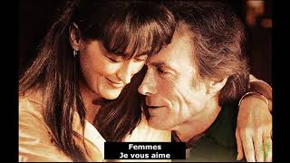 Femmes Je vous aime  Julien Clerc [upl. by Deanne589]