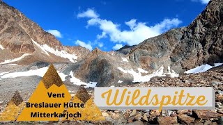 Die Wildspitze  Normalweg über die Breslauer Hütte und das Mitterkarjoch  Ultimate Adventure [upl. by Nami]