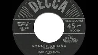 1951 HITS ARCHIVE Smooth Sailing  Ella Fitzgerald [upl. by Elfont]