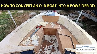 Boat conversion into Bowrider [upl. by Rawna]