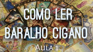 COMO LER BARALHO CIGANO  AULA 01 [upl. by Zuzana]