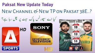 Paksat New Update TodayNew TP amp New Channel AddA Sports HD on Paksat [upl. by Phelia]