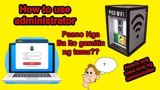 PISO WIFI LOGIN ADMINISTRATOR  HOW TO LOGIN  HOW TO PROPER SETUP [upl. by Naillil]