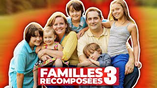 Familles recomposées la grande aventure  Episode 3 [upl. by Julio]