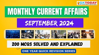 SEPTEMBER 2024 Full Month Current Affairs  GK Today Monthly Current Affairs [upl. by Ezaria]