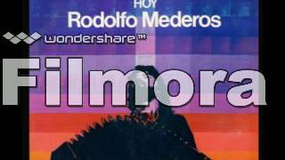 Rodolfo Mederos  Todo Hoy 1978 Full Album [upl. by Sargent]