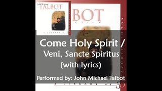 Come Holy Spirit  Veni Sancte Spiritus with lyrics [upl. by Boffa]