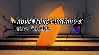 Adventure Forward 3 The Abyss OFFICIAL TRAILER [upl. by Berck563]