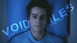 Void Stiles Scenes 1080pLogoless NO BG Music [upl. by Sari]