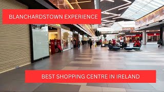 BLANCHARDSTOWN CENTRE AND VILLAGE [upl. by Ihtraa]