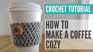 Crochet Coffee Cup Cozy Tutorial Coffee Cozy Pattern [upl. by Kelila44]