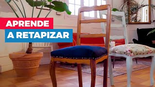 Cómo cambiar el tapiz y restaurar una silla [upl. by Ssidnak]