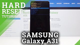 Hard Reset SAMSUNG Galaxy A31 – Remove Screen Lock  Erase All Data amp Settings [upl. by Lothair]