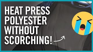 How To Heat Press On Polyester  Transfer Printing Tips amp Tricks [upl. by Fretwell486]