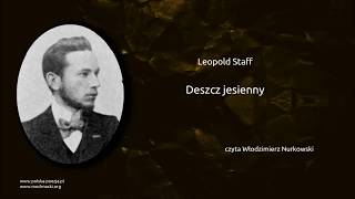 Leopold Staff  Deszcz jesienny [upl. by Eixirt790]