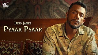 Dino James  Pyaar Pyaar Official Video  Prod By AAKASH  Def Jam India [upl. by Flossi]