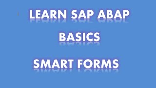 SAP ABAP  SmartForms [upl. by Alor6]