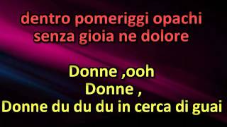 Zucchero  Donne with lyrics [upl. by Llehctim615]