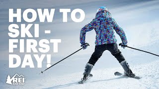 How to Ski  What you need to know for your first day  REI [upl. by Rowney]