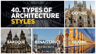 40 Types of Architecture styles [upl. by Florri]